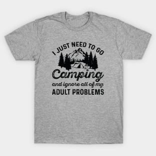 Camping Adult Problems T-Shirt